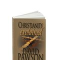 Cover Art for 9780981896106, Christianity Explained by David Pawson