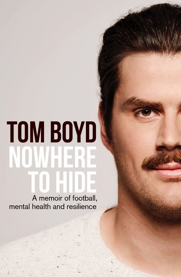 Cover Art for 9781761065491, Nowhere to Hide by Tom Boyd