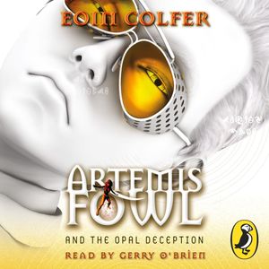 Cover Art for 9780141346267, Artemis Fowl and the Opal Deception by Eoin Colfer, Gerry O'Brien