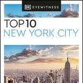 Cover Art for 9780241511114, DK Eyewitness Top 10 New York City (Pocket Travel Guide) by DK Eyewitness