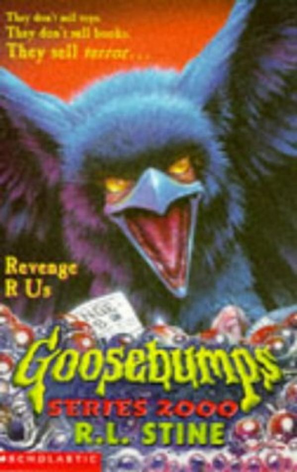 Cover Art for 9780590114028, Revenge R Us (Goosebumps Series 2000) by R. L. Stine