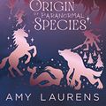 Cover Art for B0C4JYRKX2, On The Origin Of Paranormal Species by Amy Laurens
