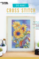 Cover Art for 9781464778261, Dye-Namic Cross Stitch - 10 Floral Mixed Media Cross Stitch Designs by Amy Hautman