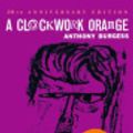 Cover Art for 9780393239195, A Clockwork Orange (Restored Text) by Anthony Burgess, Andrew Biswell