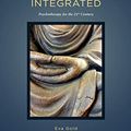 Cover Art for B07JFS2SFK, Buddhist Psychology & Gestalt Therapy Integrated: Psychotherapy for the 21st Century by Eva Gold, Steve Zahm