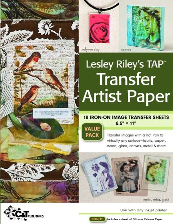 Cover Art for 9781607052548, Lesley Riley's Tap Transfer Artist Paper 18-Sheet Pack by Lesley Riley