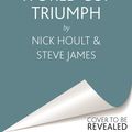 Cover Art for 9781474615549, World Cup Triumph: The Inside Account of the England Cricket Team's Victorious Campaign by Nick Hoult, Steve James