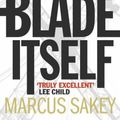 Cover Art for 9780718149604, The Blade Itself by Marcus Sakey