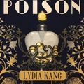 Cover Art for 9781477848876, A Beautiful Poison by Lydia Kang