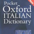 Cover Art for 9780198608967, Pocket Oxford Italian Dictionary by Oxford Dictionaries