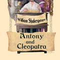 Cover Art for 9781627557245, Antony and Cleopatra by William Shakespeare