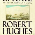 Cover Art for 9780394506685, The Fatal Shore by Robert Hughes