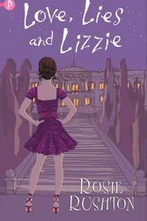 Cover Art for 9781853409790, Love, Lies and Lizzie by Rosie Rushton
