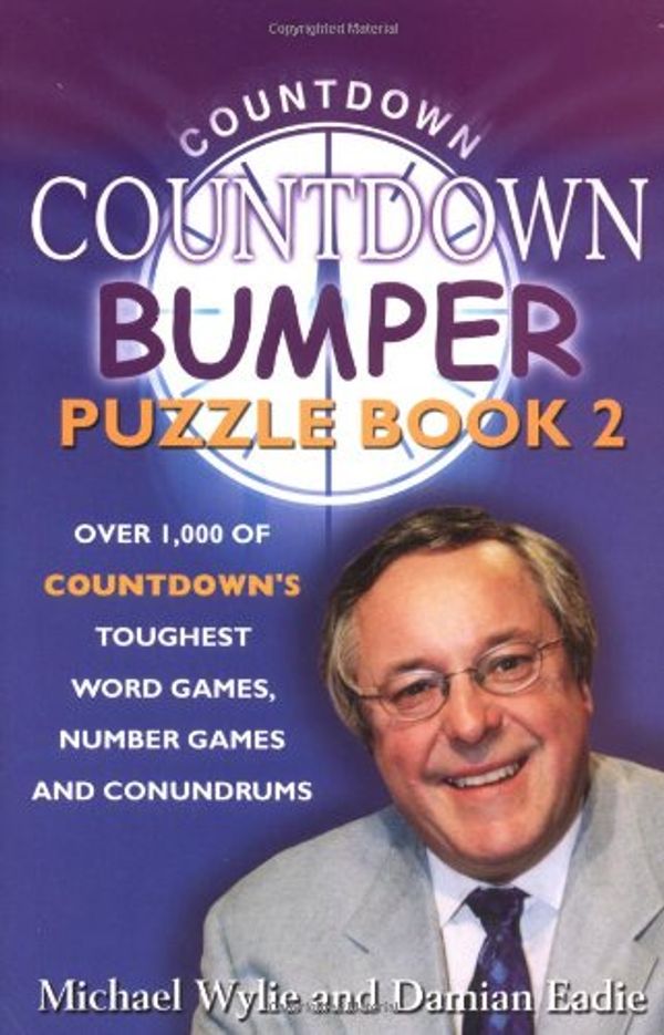 Cover Art for 9780233001081, Countdown Bumper Puzzle Book 2 by Michael Wylie, Damian Eadie