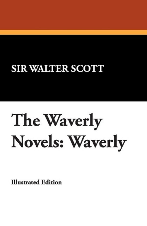 Cover Art for 9781434497239, The Waverly Novels by Walter Scott