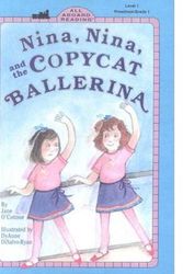 Cover Art for 9780606184724, Nina, Nina and the Copycat Ballerina by Jane O'Connor