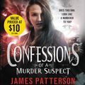 Cover Art for 9781619691971, Confessions of a Murder Suspect by James Patterson, Maxine Paetro