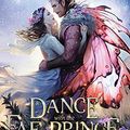 Cover Art for 9781949694345, A Dance with the Fae Prince (2) by Elise Kova