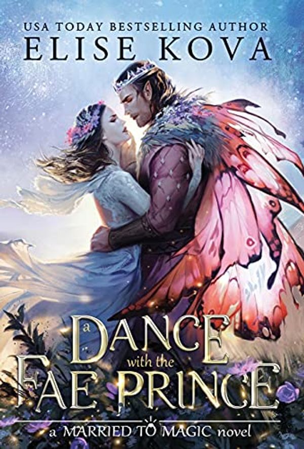 Cover Art for 9781949694345, A Dance with the Fae Prince (2) by Elise Kova