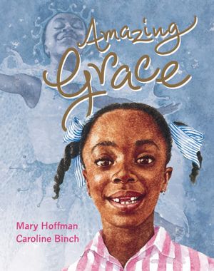 Cover Art for 9781845077495, Amazing Grace by Mary Hoffman