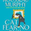 Cover Art for 9780061546648, Cat Fear No Evil by Shirley Rousseau Murphy