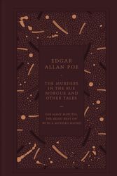 Cover Art for 9780241256626, Murders in the Rue Morgue and Other Tales (Faux Leather Edition)Design by Coralie Bickford-Smith The by Edgar Allan Poe