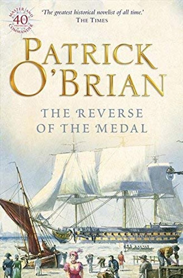 Cover Art for B00GSCTT9W, The Reverse of the Medal by O'Brian. Patrick ( 2010 ) Paperback by X