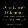 Cover Art for 9781594200823, The Omnivore’s Dilemma by Michael Pollan