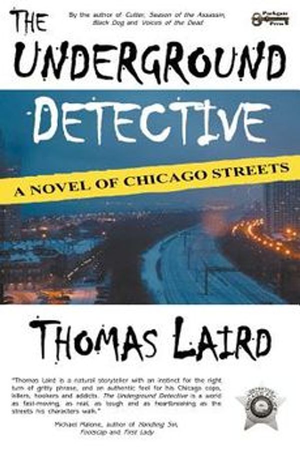 Cover Art for 9781937056605, The Underground Detective by Thomas Laird