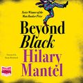 Cover Art for B077YW2NQ2, Beyond Black by Hilary Mantel