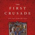 Cover Art for 9780674059948, The First Crusade by Peter Frankopan