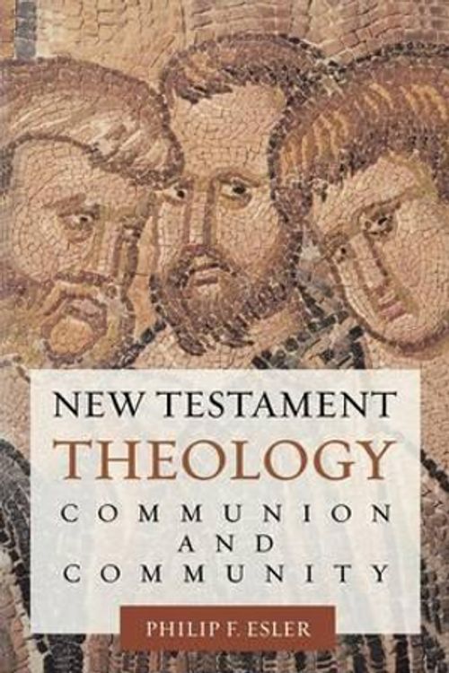 Cover Art for 9780800637200, New Testament Theology by Philip Francis Esler