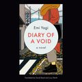 Cover Art for 9780593592861, Diary of a Void by Emi Yagi