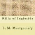 Cover Art for 9781976092770, Rilla of Ingleside by L. M. Montgomery