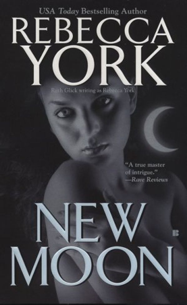 Cover Art for 9780425216026, New Moon by Rebecca York