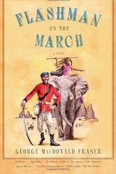 Cover Art for 9781400044757, Flashman On The March: From The Flashman Papers, 1867-8 by George MacDonald Fraser