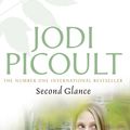 Cover Art for 9781741758047, Second Glance by Jodi Picoult