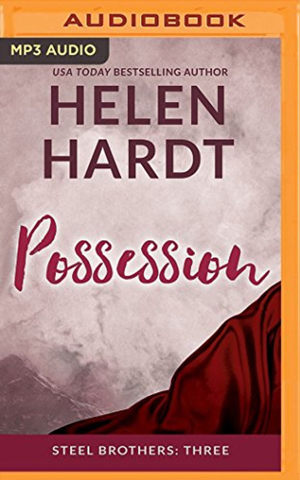 Cover Art for 9781522652571, Possession (Steel Brothers Saga) by Helen Hardt