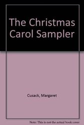 Cover Art for 9780152177522, The Christmas Carol Sampler by Nancy Willard