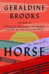 Cover Art for 9780399562969, Horse by Geraldine Brooks