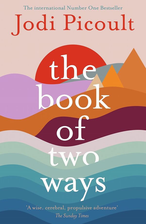 Cover Art for 9781473692442, The Book of Two Ways by Jodi Picoult