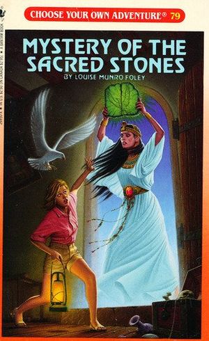 Cover Art for 9780553269505, Mystery of the Sacred Stones by Louise Munro Foley, Leslie Morrill
