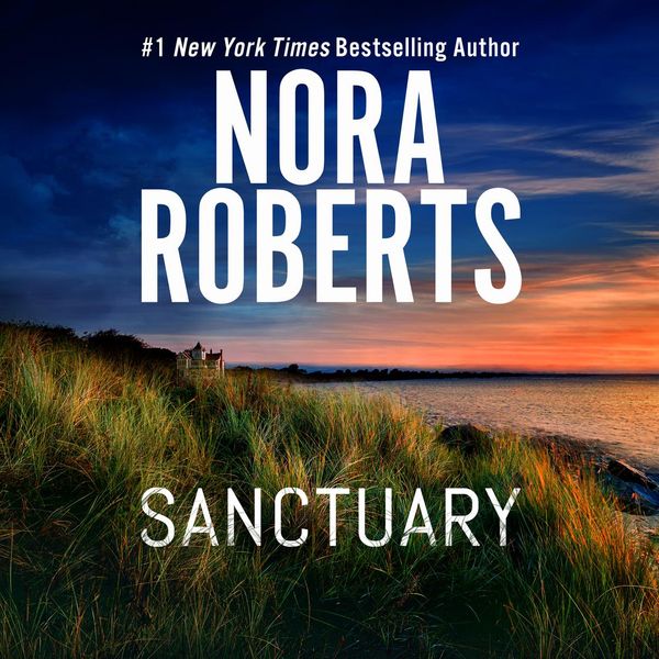 Cover Art for 9781423379003, Sanctuary by Nora Roberts