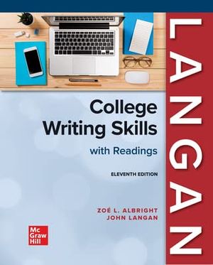 Cover Art for 9781264307012, College Writing Skills with Readings by John Langan, Zoe Albright