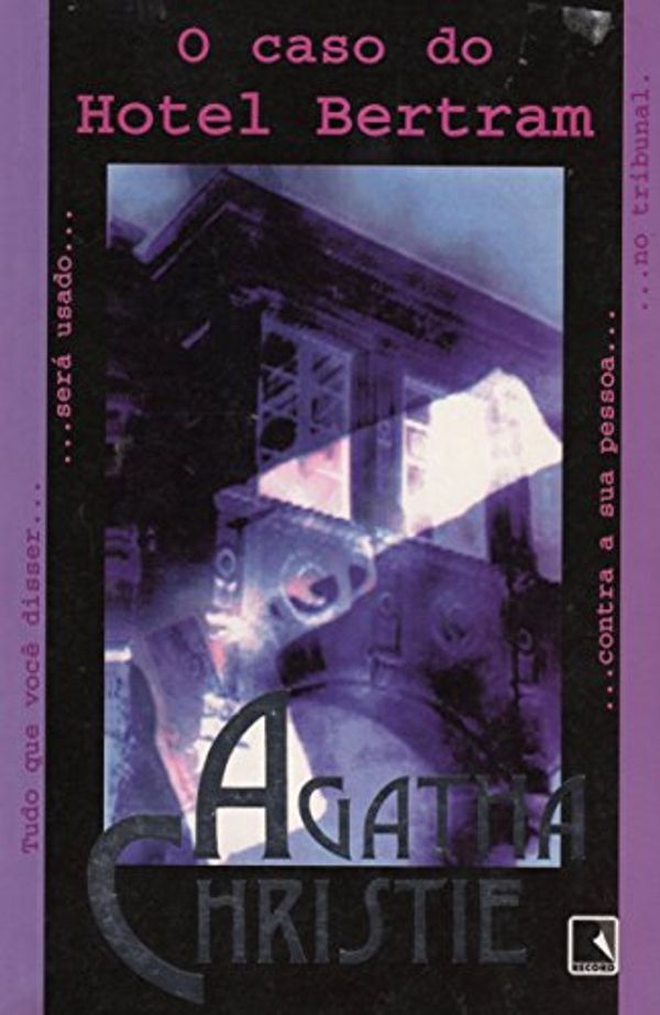 Cover Art for 9788501048608, O Caso Do Hotel Bertram (Em Portuguese do Brasil) by Agatha Christie