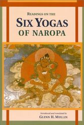 Cover Art for 9781559390743, Readings on the Six Yogas of Naropa by Glenn H. Mullin