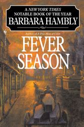 Cover Art for 9780553575279, Fever Season by Barbara Hambly