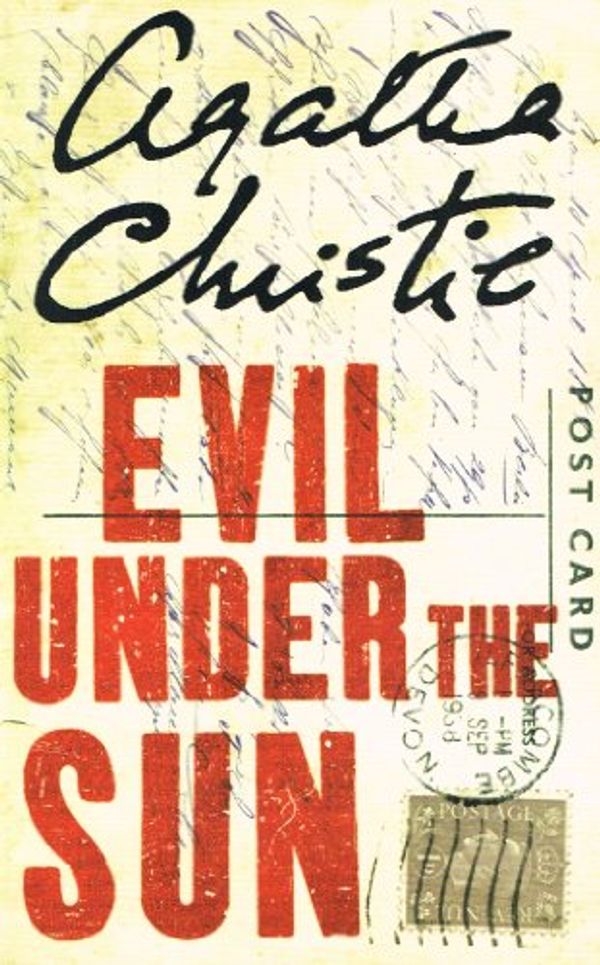 Cover Art for 9780007815593, Evil Under the Sun by Agatha Christie