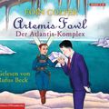 Cover Art for 9783899033229, Artemis Fowl - Der Atlantis-Komplex by Eoin Colfer