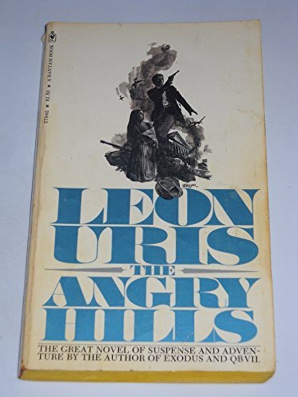 Cover Art for 9780553277876, Angry Hills by Leon Uris